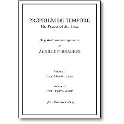 Proprium de Tempore: The Proper of the Time | Le Propre du Temps: